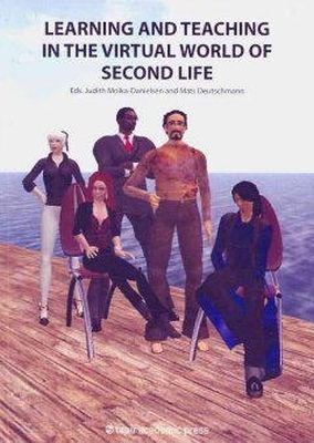 Judth Molka-Danielse - Learning & Teaching in the Virtual World of Second Life - 9788251923538 - V9788251923538