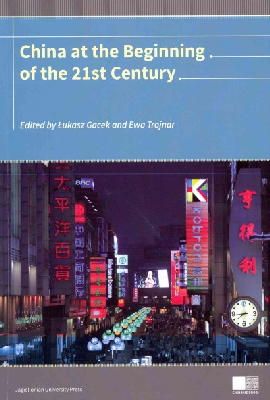Ukasz Gacek - China at the Beginning of the Twenty–First Century - 9788323335900 - V9788323335900