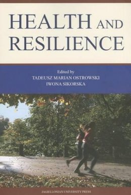 Ostrowski, Tadeusz M.; Sikorska, Iwona - Health and Resilience - 9788323336259 - V9788323336259