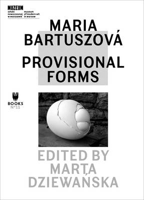 Marta Dziewanska - Maria BartuszovA! - Provisional Forms - 9788364177262 - V9788364177262