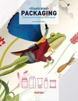 Carolina Amell - Illustrated Packaging - 9788416500086 - V9788416500086 Carolina Amell - Illustrated Packaging - 9788416500086 - V9788416500086