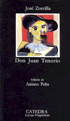 Jose Zorrilla - Don Juan Tonerio - 9788437602134 - V9788437602134 Jose Zorrilla - Don Juan Tonerio - 9788437602134 - V9788437602134
