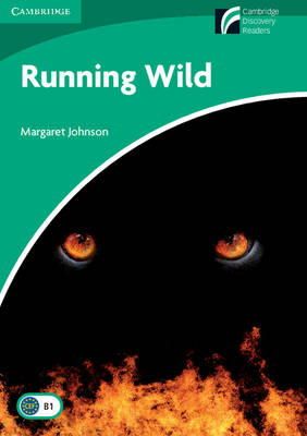 Margaret Johnson - Running Wild Level 3 Lower-intermediate - 9788483235010 - V9788483235010