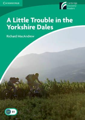 Richard Macandrew - A Little Trouble in the Yorkshire Dales Level 3 Lower Intermediate - 9788483235843 - V9788483235843