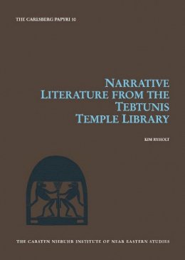 Kim Ryholt - Narrative Literature from the Tebtunis Temple Library - 9788763507806 - V9788763507806