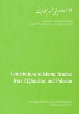Christel Braae - Contributions to Islamic Studies - 9788772880396 - V9788772880396