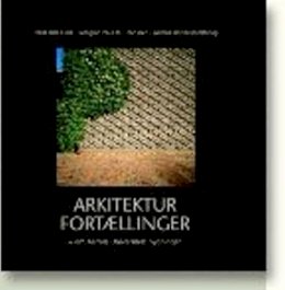 Olaf Lind - Arkitekturfortaellinger - 9788772889726 - V9788772889726