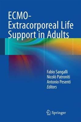 Fabio Sangalli - ECMO-Extracorporeal Life Support in Adults - 9788847054264 - V9788847054264