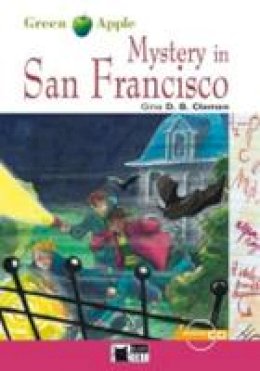 Gina D B Clemen - Green Apple: Mystery in San Francisco + audio CD + App - 9788853002150 - V9788853002150