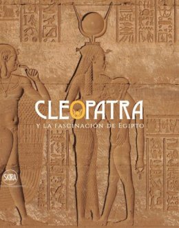 Giovanni Gentile - Cleopatra (Spanish Edition): Y la Fascianción de Egipto - 9788857230788 - V9788857230788