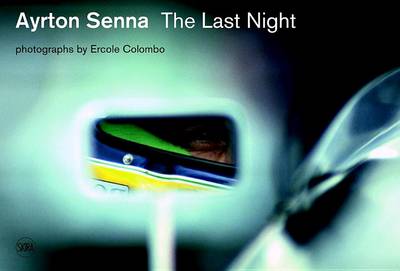 Giorgio Terruzzi - Ayrton Senna: The Last Night - 9788857231532 - V9788857231532