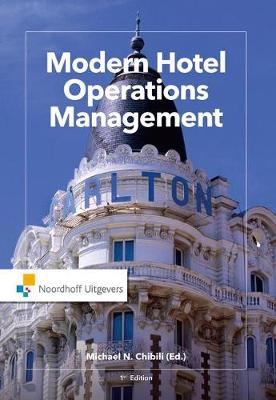 Michael Chibili - Modern Hotel Operations Management - 9789001878900 - V9789001878900