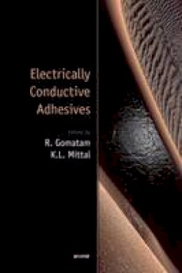 Rajesh Gomatam - Electrically Conductive Adhesives - 9789004165922 - V9789004165922