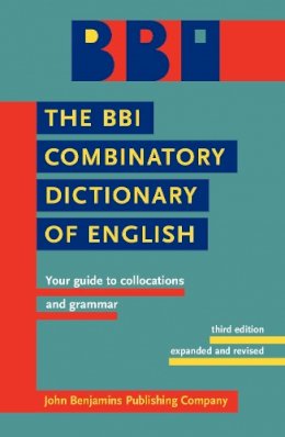 Benson - The BBI Combinatory Dictionary of English: Your guide to collocations and grammar. - 9789027232618 - V9789027232618