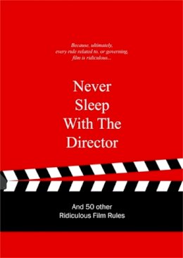 Anneloes Van Gaalen - Never Sleep with the Director - 9789063692766 - V9789063692766