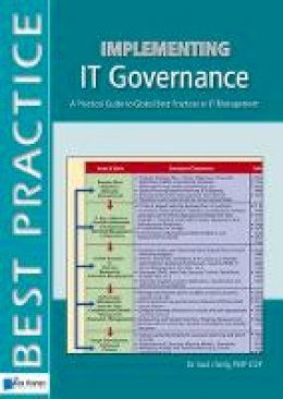 Gad J. Selig - Implementing IT Governance: A Practical Guide to Global Best Practices in IT Management - 9789087531195 - V9789087531195