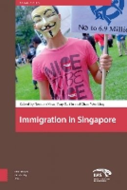 Vasu - Immigration in Singapore (Asian Cities) - 9789089646651 - V9789089646651
