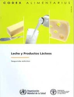Food And Agriculture Organization Of The United Nations - Leche y productos Lácteos: Comision FAO/OMS del Codex Alimentarius (Spanish Edition) - 9789253067862 - V9789253067862