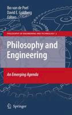 Ibo Van De Poel - Philosophy and Engineering: An Emerging Agenda - 9789400731035 - V9789400731035