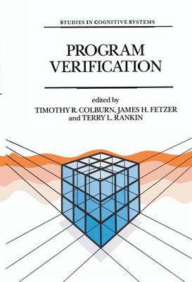 Timothy T.r. Colburn - Program Verification: Fundamental Issues in Computer Science - 9789401047890 - V9789401047890