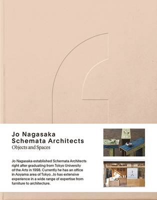 Jo Nagasaka - Jo Nagasaka / Schemata Architects: Objects and Spaces - 9789492311146 - V9789492311146