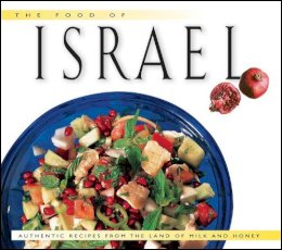 Ansky, Sherry, Sheffer, Nelli - The Food of Israel: Authentic Recipes from the Land of Milk and Honey (Food of the World Cookbooks) - 9789625932682 - V9789625932682