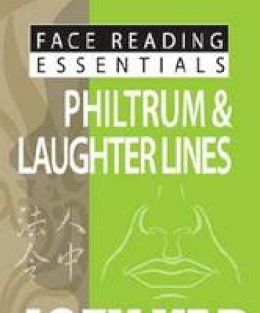Joey Yap - Face Reading Essentials - Philtrum & Laughter Lines - 9789670310145 - V9789670310145