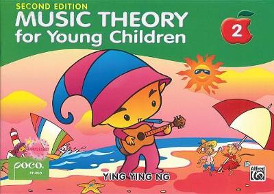 Ying Ying Ng - Music Theory for Young Children 2: A Path to Grade 2 - 9789671250419 - V9789671250419