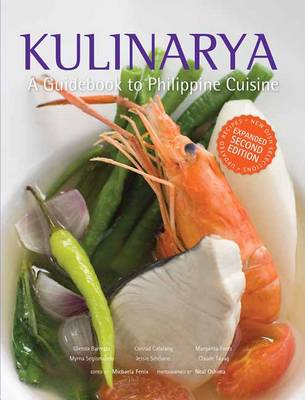 Barretto  et al., Glenda R. - Kulinarya, A Guidebook to Philippine Cuisine - 9789712728723 - V9789712728723