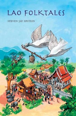 Steven Jay Epstein - Lao Folktales - 9789749575871 - V9789749575871