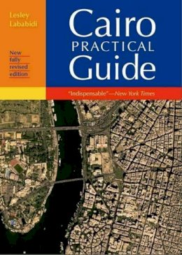 Lesley Lababidi - Cairo Maps: The Practical Guide - 9789774164675 - V9789774164675