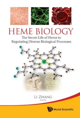 . Ed(s): Zhang, Li - Heme Biology - 9789814287920 - V9789814287920