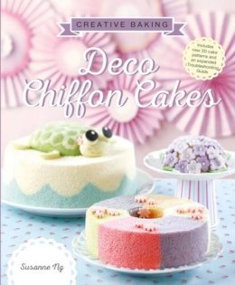 Susanne Ng - Creative Baking: Deco Chiffon Cakes - 9789814751629 - V9789814751629