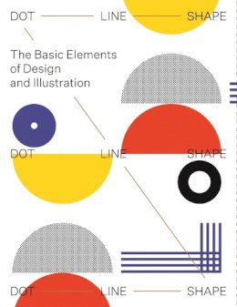 Victionary - Dot Line Shape: The basic elements of design and illustration - 9789887903468 - V9789887903468