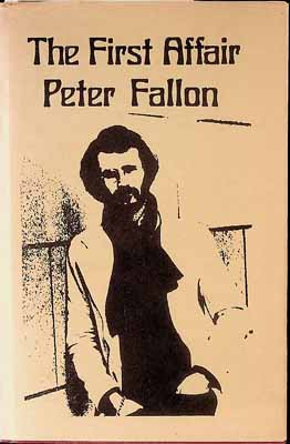 Peter Fallon - The First Affair -  - KCK0001286