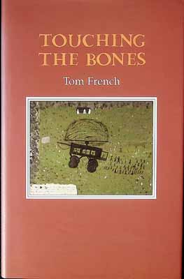 Tom French - Touching the Bones -  - KCK0001287
