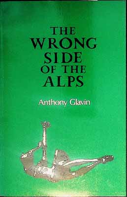 Anthony Glavin - The Wrong Side of the Alps -  - KCK0001297