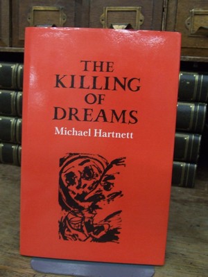 Michael Hartnett - The Killing of Dreams -  - KCK0001313