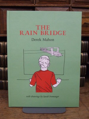 Derek Mahon - The Rain Bridge with drawings by Sarah Iremonger -  - KCK0001387