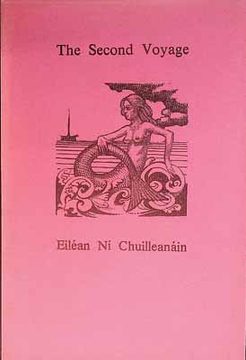 Eiléan Ní Chuilleanáin - The Second Voyage. Poems -  - KCK0001430