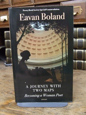 Boland Eavan - A Journey with Two Maps Becoming a Woman Poet -  - KCK0001464