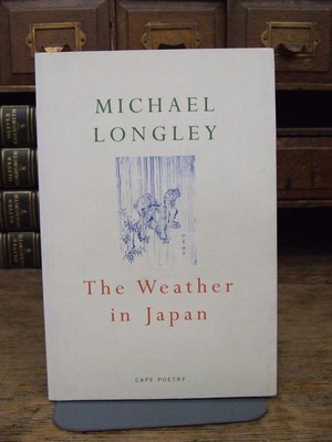Longley Micheal - The Weather in Japan - - KCK0001698 Longley Micheal - The Weather in Japan - - KCK0001698