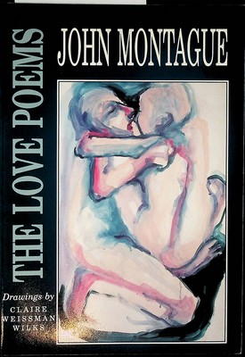 Montague John - The Love Poems Drawings by Claire Weissman Wilks -  - KCK0001797