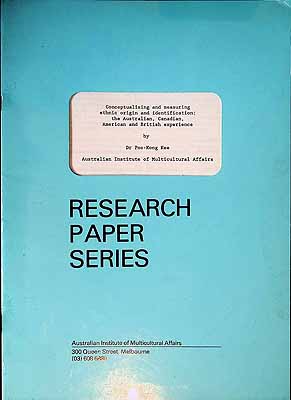 Kee Dr. Poo-Kong - Conceptualising and measuring ethnic origin and identification: the Australian canadian American and British Experience -  - KCK0001979