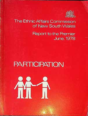  - The Ethnic Affairs Commission of New South Wales Report to the Premier June 1978. Participation -  - KCK0002039