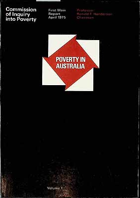 Henderson Ronald F - Poverty in Australia. Australian Government Commission of Inquiry into Poverty -  - KCK0002071