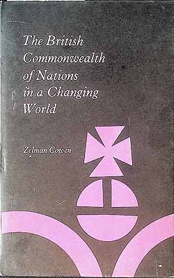 Cowen Zelman - The British Commonwealth of Nations in a changing world -  - KCK0002095