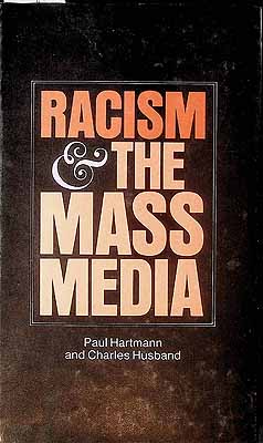 Hartmann Paul And Husband Charles - Racism and the Mass Media -  - KCK0002144