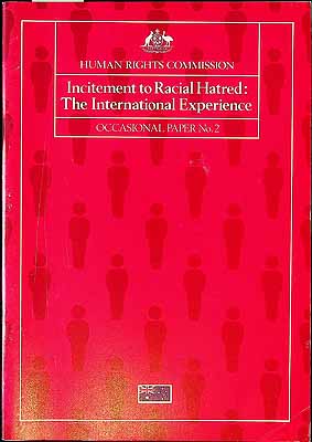  - Incitment to Racial Hatred : The International Experience -  - KCK0002195