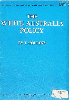 Collins T. - The White Australia Policy -  - KCK0002318